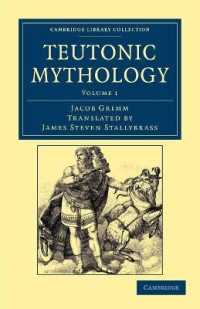 Teutonic Mythology (Cambridge Library Collection - Anthropology)