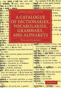 A Catalogue of Dictionaries, Vocabularies, Grammars, and Alphabets (Cambridge Library Collection - Linguistics)