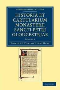 Historia et cartularium Monasterii Sancti Petri Gloucestriae (Cambridge Library Collection - Rolls)