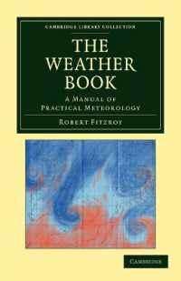 The Weather Book : A Manual of Practical Meteorology (Cambridge Library Collection - Physical Sciences)