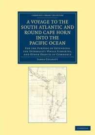 A Voyage to the South Atlantic and Round Cape Horn into the Pacific Ocean : For the Purpose of Extending the Spermaceti Whale Fisheries, and Other Objects of Commerce (Cambridge Library Collection - Maritime Exploration)