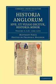 Historia Anglorum sive, ut vulgo dicitur, Historia Minor : Item ejusdem abbreviatio chronicorum Angliae (Historia Anglorum sive, ut vulgo dicitur, Historia Minor)