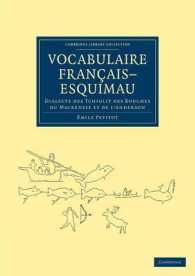 Vocabulaire Français-Esquimau : Dialecte des Tchiglit des bouches du Mackenzie et de l'Anderson (Cambridge Library Collection - Polar Exploration)