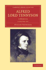 Alfred, Lord Tennyson : A Memoir (Cambridge Library Collection - Literary Studies) 〈1-2〉 （1ST）