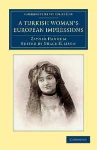 A Turkish Woman's European Impressions (Cambridge Library Collection - European History)