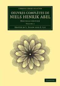 Oeuvres complètes de Niels Henrik Abel : Nouvelle édition (Cambridge Library Collection - Mathematics)