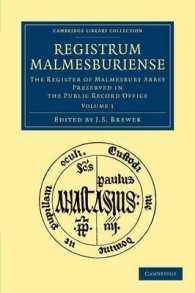 Registrum Malmesburiense : The Register of Malmesbury Abbey Preserved in the Public Record Office (Cambridge Library Collection - Rolls)