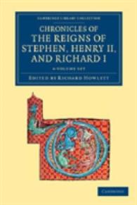 Chronicles of the Reigns of Stephen, Henry II, and Richard I (4-Volume Set) (Cambridge Library Collection - Rolls)