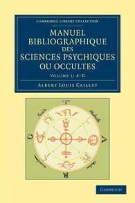 Manuel bibliographique des sciences psychiques ou occultes (Cambridge Library Collection - Spiritualism and Esoteric Knowledge)