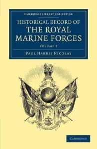 Historical Record of the Royal Marine Forces (Cambridge Library Collection - Naval and Military History)