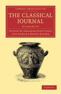 「古典学雑誌」1810-1829年（復刻版・全４０巻）<br>The Classical Journal Set (40-Volume Set) (Cambridge Library Collection - Classics)