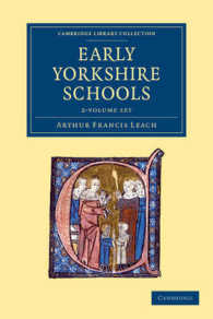 Early Yorkshire Schools (2-Volume Set) (Cambridge Library Collection - Education)