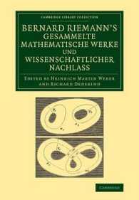 Bernard Riemann's gesammelte mathematische Werke und wissenschaftlicher Nachlass (Cambridge Library Collection - Mathematics)