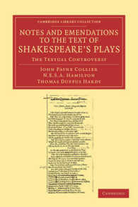 Notes and Emendations to the Text of Shakespeare's Plays : The Textual Controversy (Cambridge Library Collection - Shakespeare and Renaissance Drama)