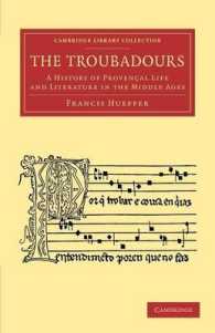 The Troubadours : A History of Provençal Life and Literature in the Middle Ages (Cambridge Library Collection - Music)