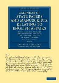 Calendar of State Papers and Manuscripts, Relating to English Affairs : Existing in the Archives and Collections of Venice, and in Other Libraries of Northern Italy (Calendar of State Papers and Manuscripts, Relating to English Affairs 7 Volume Set)