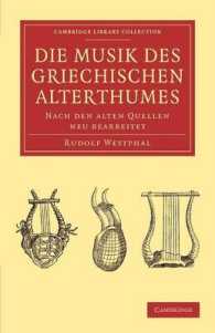 Die musik des griechischen alterthumes : Nach den alten Quellen neu bearbeitet (Cambridge Library Collection - Classics)