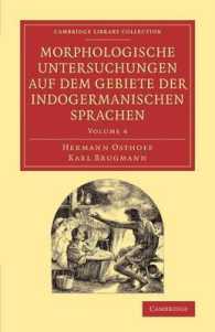 Morphologische Untersuchungen auf dem Gebiete der indogermanischen Sprachen (Morphologische Untersuchungen auf dem Gebiete der indogermanischen Sprachen 6 Volume Set)