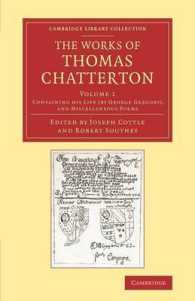 The Works of Thomas Chatterton (The Works of Thomas Chatterton 3 Volume Set)