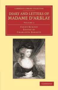 Diary and Letters of Madame d'Arblay: Volume 2 : Edited by her Niece (Cambridge Library Collection - Literary Studies)