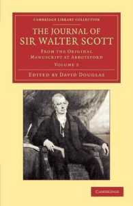 The Journal of Sir Walter Scott: Volume 2 : From the Original Manuscript at Abbotsford (Cambridge Library Collection - Literary Studies)
