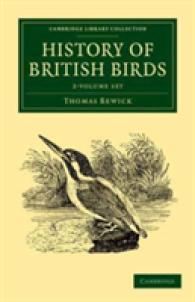 History of British Birds (2-Volume Set) (Cambridge Library Collection: Life Sciences) （Reissue）