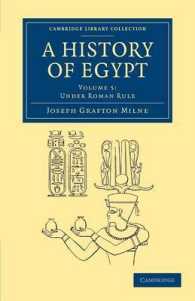 A History of Egypt: Volume 5, under Roman Rule (Cambridge Library Collection - Archaeology)