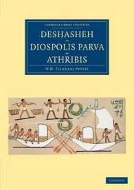 Deshasheh, Diospolis Parva, Athribis (Cambridge Library Collection - Egyptology)