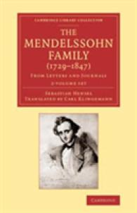 The Mendelssohn Family, 1729-1847 (2-Volume Set) : From Letters and Journals (Cambridge Library Collection: Music)