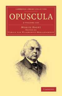 Opuscula 3 Volume Set (Cambridge Library Collection - Classics)