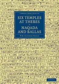 Six Temples at Thebes, Naqada and Ballas (Cambridge Library Collection - Egyptology)
