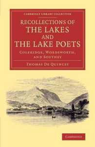 Recollections of the Lakes and the Lake Poets : Coleridge, Wordsworth, and Southey (Cambridge Library Collection - Literary Studies)