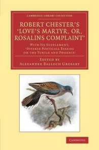 Robert Chester's 'Love's Martyr; Or, Rosalins Complaint' : With its Supplement, 'Diverse Poeticall Essaies on the Turtle and Phoenix' (Cambridge Library Collection - Literary Studies)