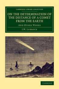 On the Determination of the Distance of a Comet from the Earth : And Other Works (Cambridge Library Collection - Astronomy)