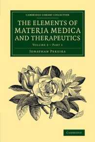 The Elements of Materia Medica and Therapeutics (The Elements of Materia Medica and Therapeutics 2 Volume Set)