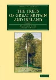 The Trees of Great Britain and Ireland (Cambridge Library Collection - Botany and Horticulture)