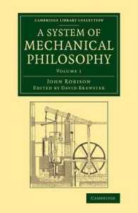 A System of Mechanical Philosophy (A System of Mechanical Philosophy 4 Volume Set)