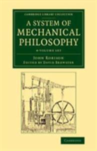 A System of Mechanical Philosophy (4-Volume Set) (Cambridge Library Collection - Technology)