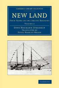 New Land : Four Years in the Arctic Regions (Cambridge Library Collection - Polar Exploration)