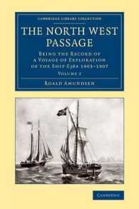 The North West Passage : Being the Record of a Voyage of Exploration of the Ship Gjøa 1903-1907 (The North West Passage 2 Volume Set)