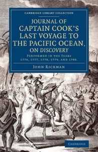 Journal of Captain Cook's Last Voyage to the Pacific Ocean, on Discovery : Performed in the Years 1776, 1777, 1778, 1779, and 1780 (Cambridge Library Collection - Maritime Exploration)