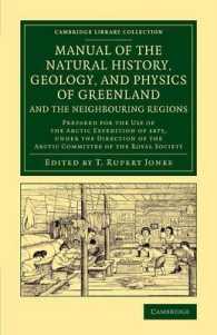 Manual of the Natural History, Geology, and Physics of Greenland and the Neighbouring Regions : Prepared for the Use of the Arctic Expedition of 1875, under the Direction of the Arctic Committee of the Royal Society (Cambridge Library Collection - Po
