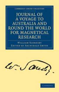 Journal of a Voyage to Australia, and Round the World for Magnetical Research (Cambridge Library Collection - Technology)