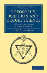 Theosophy, Religion and Occult Science : With Glossary of Eastern Words (Cambridge Library Collection - Spiritualism and Esoteric Knowledge)