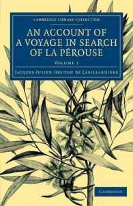 An Account of a Voyage in Search of La Pérouse : Undertaken by Order of the Constituent Assembly of France, and Performed in the Years 1791, 1792, and 1793 (An Account of a Voyage in Search of La Pérouse 2 Volume Set)