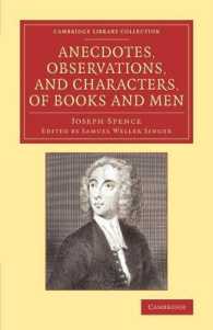 Anecdotes, Observations, and Characters, of Books and Men : Collected from the Conversation of Mr Pope, and Other Eminent Persons of his Time (Cambridge Library Collection - Literary Studies)