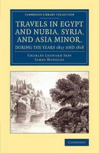 Travels in Egypt and Nubia, Syria, and Asia Minor, during the Years 1817 and 1818 (Cambridge Library Collection - Egyptology)