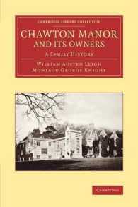 Chawton Manor and its Owners : A Family History (Cambridge Library Collection - Literary Studies)