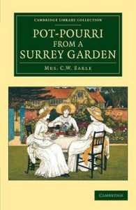 Pot-Pourri from a Surrey Garden (Cambridge Library Collection - Botany and Horticulture)