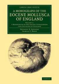 A Monograph of the Eocene Mollusca of England (Cambridge Library Collection - Monographs of the Palaeontographical Society)